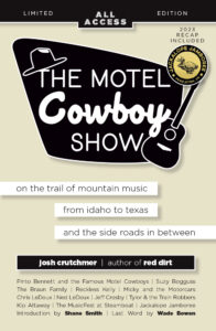 The Motel Cowboy Show: Jackalope Jamboree All-Access