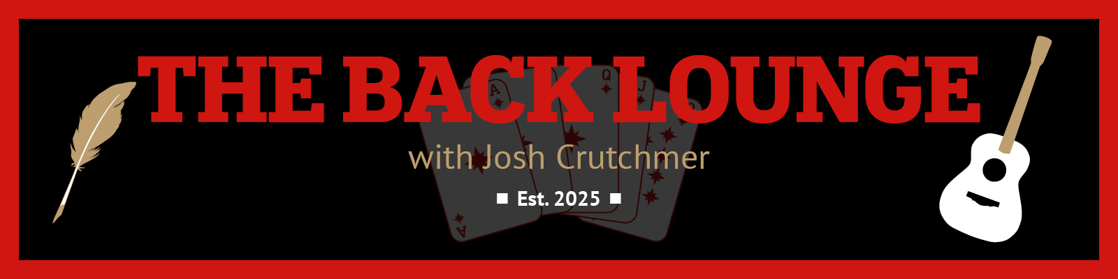 The Back Lounge with Josh Crutchmer